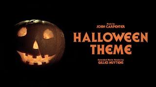 John Carpenter: Halloween Theme [Movie Version Extended by Gilles Nuytens]