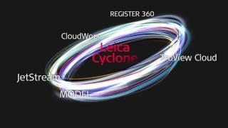 Leica Cyclone –更智能的观察世界的方式