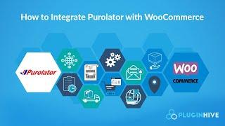 WooCommerce Purolator Shipping plugin with Print Label - Automate Shipping Rates, Labels & Tracking
