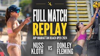 Kloth/Nuss vs Donley/Fleming | 2024 AVP Manhattan Beach Open: Friday Stadium Court