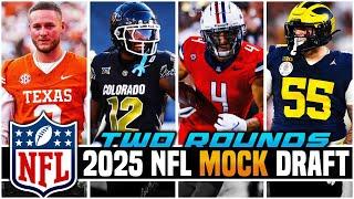 TWO Round 2025 NFL Mock Draft | Browns & Titans Get QBs