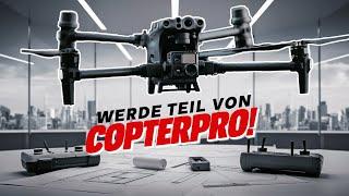 Wir suchen DICH! Werde Teil von CopterPro – Jetzt bewerben und durchstarten!