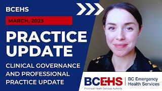 BCEHS March 2023 Clinical Governance and Professional Practice Update