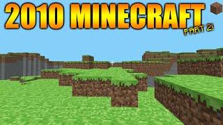 Minecraft Gameplay From 2009/2010 - The First EVER Terrain Generation + First Blocks Minecraft 