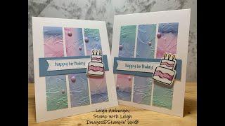 Super Easy Birthday Card Video - Stamp with Leigh