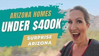 What Does $400K Get In Surprise AZ | Living in Phoenix | Surprise AZ Real Estate