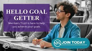 Tarleton Students - Meet Your Financial Goals with Members Trust Federal Credit Union