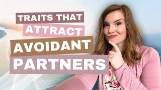 The Surprising Traits Avoidant Partners Find Attractive