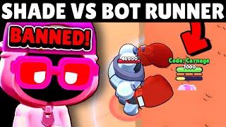 Shade Has RUINED Bot Runner! 