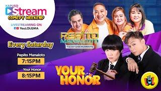 Comedy Weekend: January 4, 2025 | Pepito Manaloto, Your Honor | Kapuso Stream LIVE