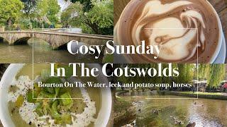 SUNDAY IN THE COTSWOLDS | Bourton-on-the-water & cooking up a simple, affordable leek & potato soup