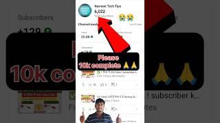 Please Support  10k Complete   #navneettechtips  #techchampionsaport  #youtubewalebaba #manojdey