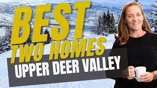 Park City Homes For Sale | Best Two Ski Homes in Upper Deer Valley  Episode 5