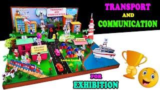 MODEL OF TRANSPORT AND COMMUNICATION || EXHIBITION MODEL || WORKING MODEL || PROJECT SOLUTION