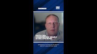 Hays CISD considers $986 million bond amid rapid enrollment growth