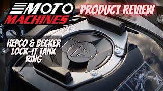 Hepco & Becker Lock-It Tank Ring Review | Moto Machines