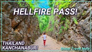 KANCHANABURI Hellfire Pass Death Railway and Bridge On the River Kwai  Thailand