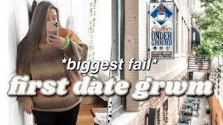 get ready with me for another first date with a boy! *the biggest fail ever* | i got played???