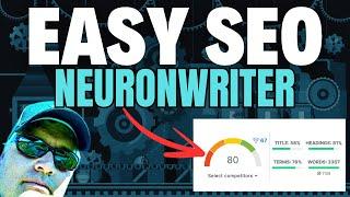 SEO Optimization Made Easy with NeuronWriter