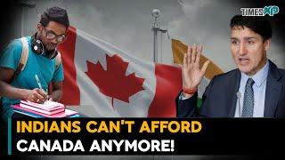 Why Indians cannot afford Canada anymore?