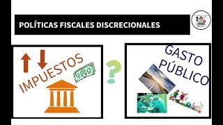 Políticas fiscales discrecionales