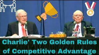 Two Golden Rules of Competitive Advantage| Charlie Munger