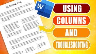 Mastering Columns in Microsoft Word | Fix Common Issues & Section Breaks