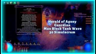[3.17] Herald of Agony Guardian Max Block Tank Wave 30 Simulacrum