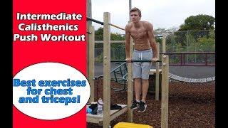 Calisthenics Intermediate Push Workout (CHEST WORKOUT) | Tim S Fitness