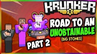 KRUNKER.IO - Road To An UNOBTAINABLE Part 2 *STONKS* (5,000KR GIVEAWAY)