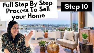 How To Sell Your Home in Orange County, CA : Last Step (10 Steps From Start To Finish)