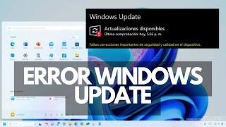 ERROR Windows Update "Faltan correcciones importantes de seguridad y calidad" | Soluciones 