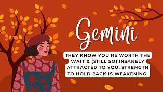 GEMINI September 2022 ️ S*xual tension intensifies & strength to withhold weakens
