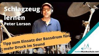 Schlagzeug lernen | Tipp zum Einsatz der Bassdrum für mehr Druck im Sound