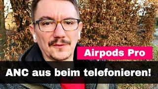 Mit Airpods Pro telefonieren: Mikrofon Einstellung optimal wählen