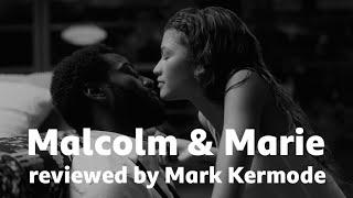 Malcolm & Marie reviewed by Mark Kermode