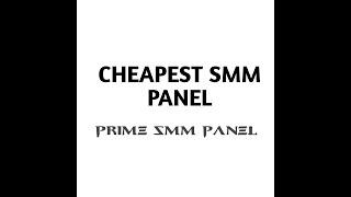 Best And Cheapest Social media (Smm) Panel Forever…#smm #Primesmm #socialmedia #viral