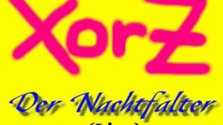 XorZ - Der Nachtfalter (Live)