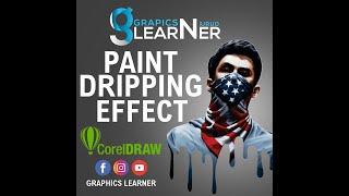 Paint Dripping Effect In CorelDraw