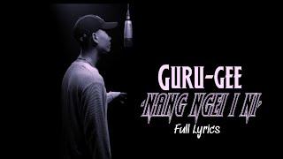 Guru-Gee-Nang ngei i ni lyrics video  || Dospati || ##mizosadlyrics