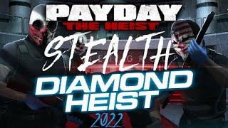 PAYDAY: The Heist | Diamond Heist Stealth Gameplay