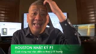 HOUSTON NHẬT KÝ P1 5/3/2025