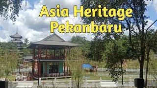 Asia Heritage Tempatnya wisata Keluarga#jalanjalan