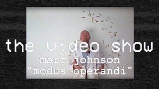 The Video Show | Marc Johnson | Modus Operandi | TransWorld Skateboarding