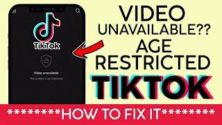 How to Fix Age Restricted Issue on Tiktok | Video Unavailable | Age Restricted Videos 2022 FIX