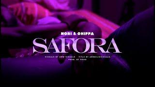 NORI & CHIFFA - SAFORA (PROD. NANO)