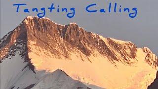 Tangting Calling - A Solo Trip to the Himalayas