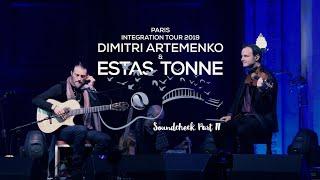 “The Song of the Golden Dragon” version || Estas Tonne || Dimitri Artemenko || Paris 2019