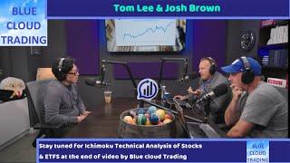 TOM LEE & JOSH BROWN DISCUSS AI