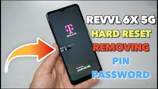 T-mobile Revvl 6x 5G Hard Reset Removing PIN, Password, Fingerprint pattern No PC